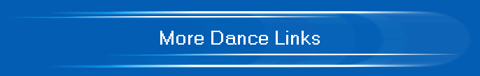More Dance Links